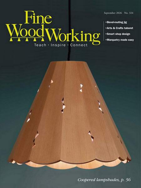 Fine Woodworking №324 August-September 2026