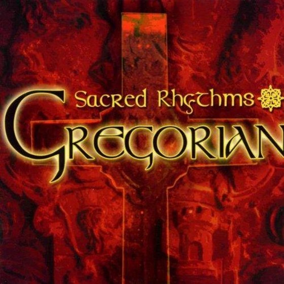 Richard Rossbach. Gregorian Sacred Rhythms (2003)